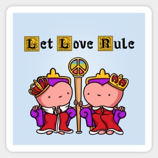 Let Love Rule Sticker